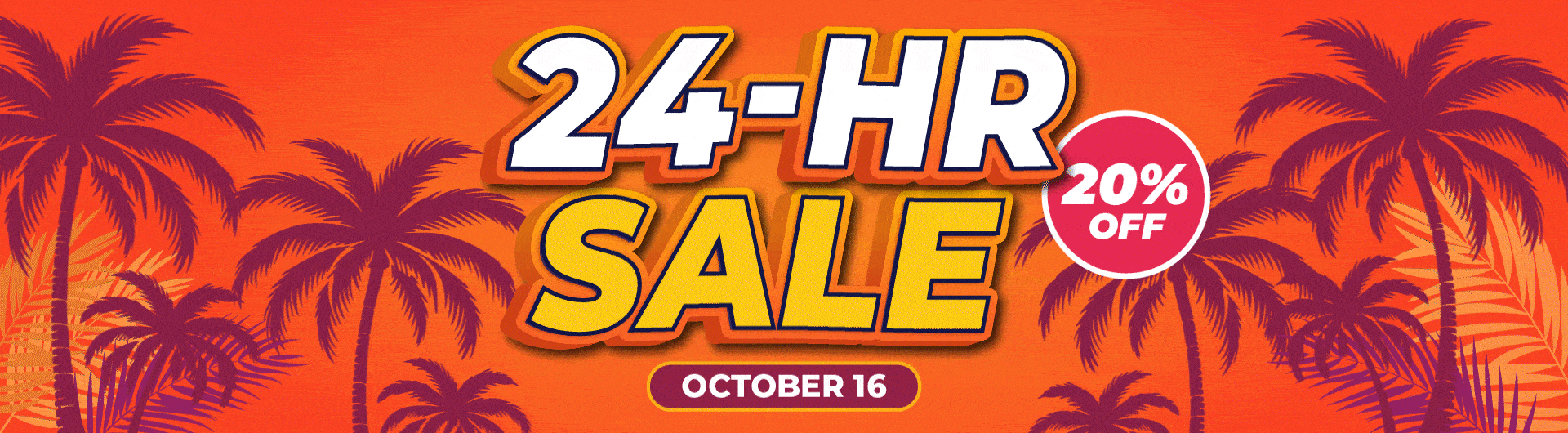 Orange banner with '24-HR Sale 20% Off' and palm trees in the background.